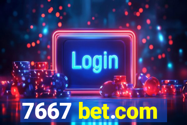 7667 bet.com